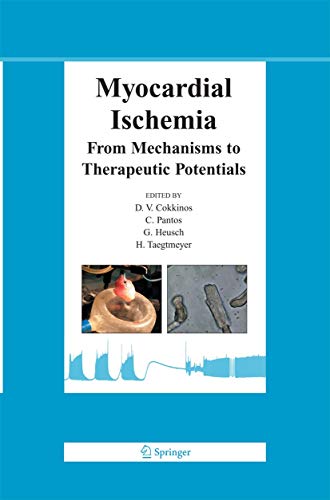 9781489973580: Myocardial Ischemia: From Mechanisms to Therapeutic Potentials: 21