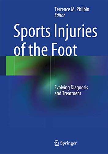 Stock image for Sports Injuries of the Foot: Evolving Diagnosis and Treatment for sale by GF Books, Inc.