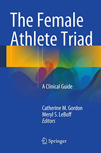 9781489975249: The Female Athlete Triad: A Clinical Guide