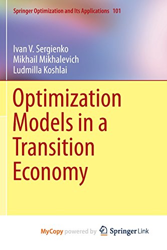 9781489975454: Optimization Models in a Transition Economy