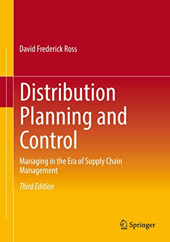 Beispielbild fr Distribution Planning and Control: Managing in the Era of Supply Chain Management zum Verkauf von SecondSale