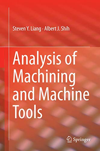 Imagen de archivo de Analysis of Machining and Machine Tools a la venta por Blackwell's