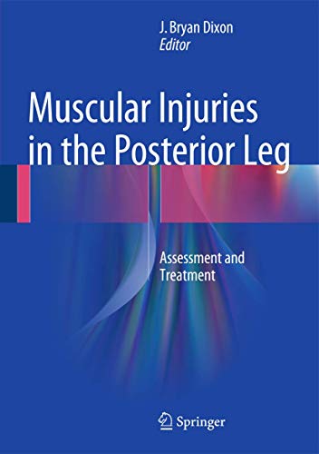 9781489976499: Muscular Injuries in the Posterior Leg: Assessment and Treatment