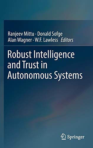 Stock image for Robust Intelligence and Trust in Autonomous Systems for sale by Blackwell's