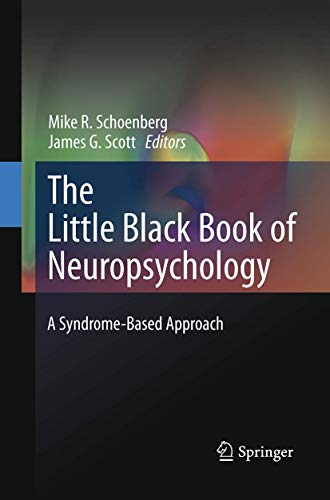 9781489977557: The Little Black Book of Neuropsychology: A Syndrome-Based Approach