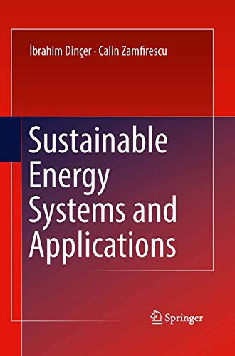 Stock image for Sustainable Energy Systems and Applications for sale by Lucky's Textbooks