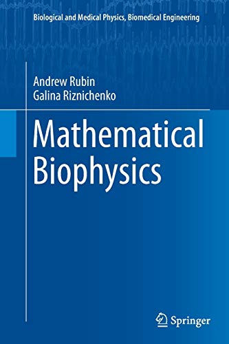 Beispielbild fr Mathematical Biophysics zum Verkauf von Revaluation Books