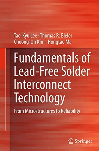 Stock image for Fundamentals of Lead-Free Solder Interconnect Technology : From Microstructures to Reliability for sale by Buchpark
