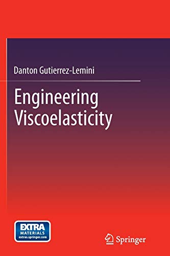 Stock image for Engineering Viscoelasticity for sale by Lucky's Textbooks