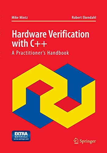 9781489978974: Hardware Verification with C++: A Practitioner’s Handbook