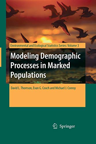 9781489979100: Modeling Demographic Processes in Marked Populations