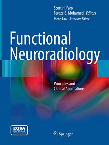 9781489979254: Functional Neuroradiology: Principles and Clinical Applications