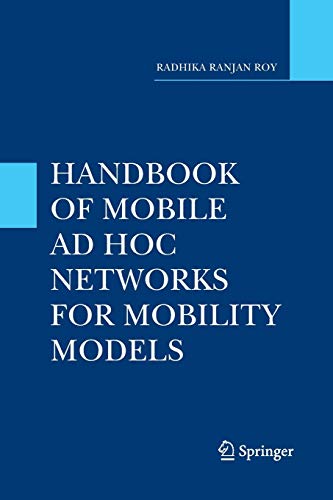 9781489979322: Handbook of Mobile Ad Hoc Networks for Mobility Models