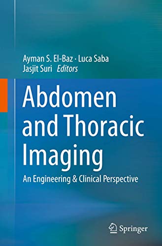 9781489979582: Abdomen and Thoracic Imaging: An Engineering & Clinical Perspective