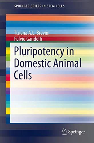 Stock image for Pluripotency in Domestic Animal Cells for sale by Revaluation Books