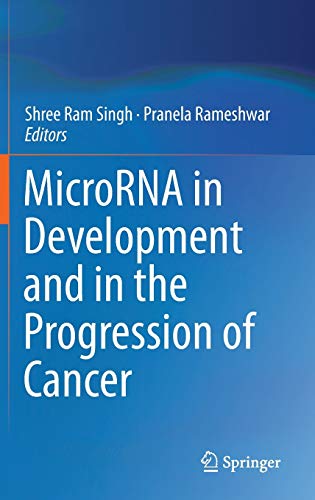 Beispielbild fr MicroRNA in Development and in the Progression of Cancer. zum Verkauf von Gast & Hoyer GmbH
