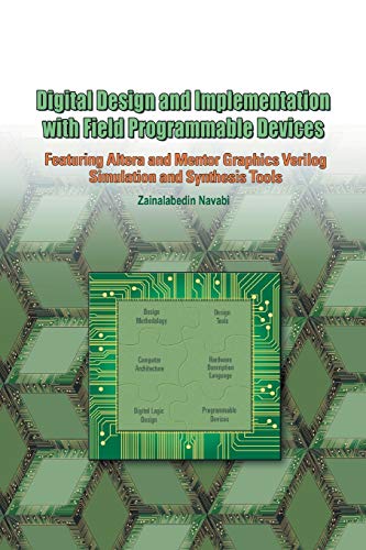 Stock image for Digital Design and Implementation with Field Programmable Devices for sale by Lucky's Textbooks