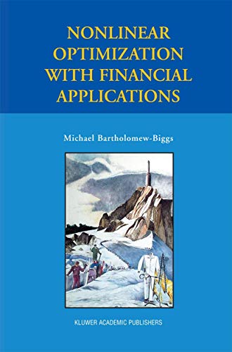 9781489981196: Nonlinear Optimization with Financial Applications