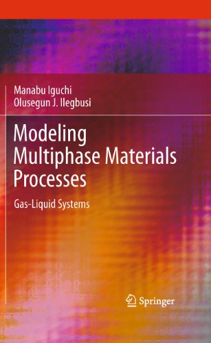 Stock image for Modeling Multiphase Materials Processes: Gas-Liquid Systems for sale by Lucky's Textbooks