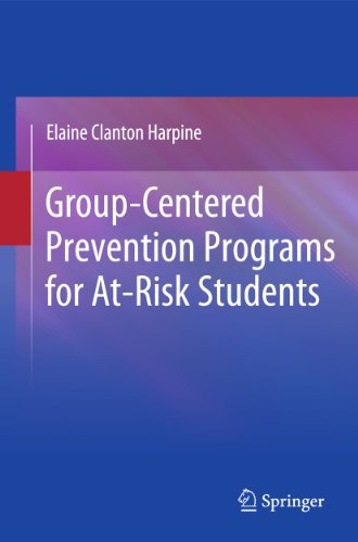 9781489982247: Group-Centered Prevention Programs for At-Risk Students