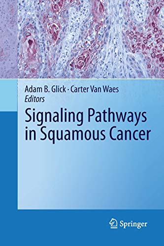 9781489982346: Signaling Pathways in Squamous Cancer