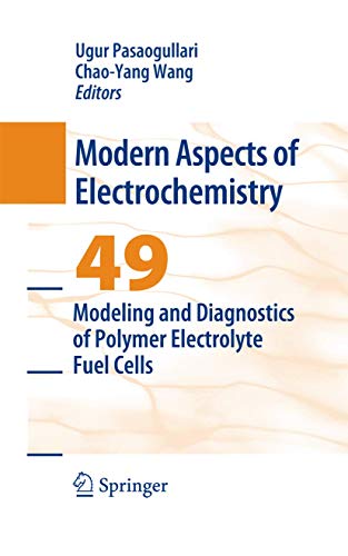 Stock image for Modeling and Diagnostics of Polymer Electrolyte Fuel Cells for sale by Ria Christie Collections