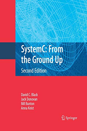 Beispielbild fr SystemC: From the Ground Up, Second Edition zum Verkauf von HPB-Red