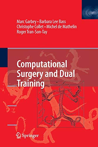9781489984432: Computational Surgery and Dual Training