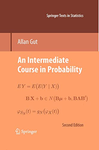 9781489984463: An Intermediate Course in Probability (Springer Texts in Statistics)