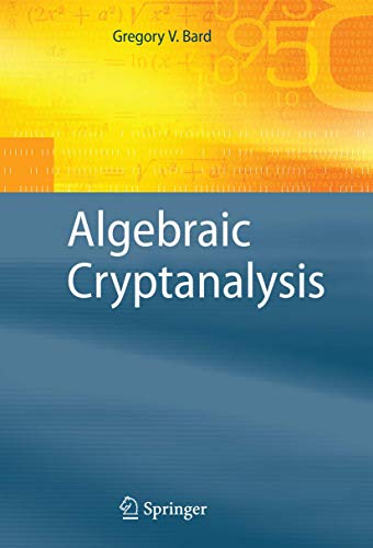 9781489984500: Algebraic Cryptanalysis