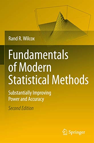 Stock image for Fundamentals of Modern Statistical Methods: Substantially. for sale by Books Puddle