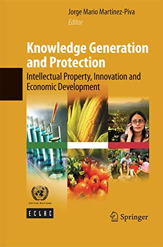9781489985156: Knowledge Generation and Protection: Intellectual Property, Innovation and Economic Development