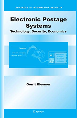 Immagine dell'editore per Electronic Postage Systems: Technology, Security, Economics (Advances in Information Security, 26) venduto da Ria Christie Collections