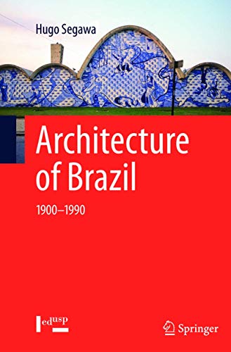 Beispielbild fr Architecture of Brazil: 1900-1990 zum Verkauf von Lucky's Textbooks