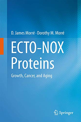 Beispielbild fr ECTO-NOX Proteins: Growth, Cancer, and Aging zum Verkauf von Lucky's Textbooks