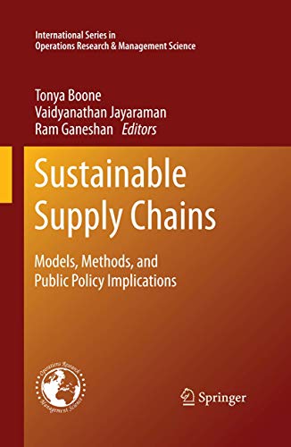 Beispielbild fr Sustainable Supply Chains: Models, Methods, and Public Policy Implications (International Series in Operations Research & Management Science, 174) zum Verkauf von Lucky's Textbooks