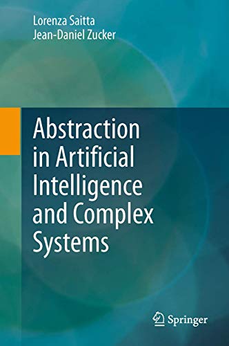 Stock image for Abstraction in Artificial Intelligence and Complex Systems for sale by Lucky's Textbooks