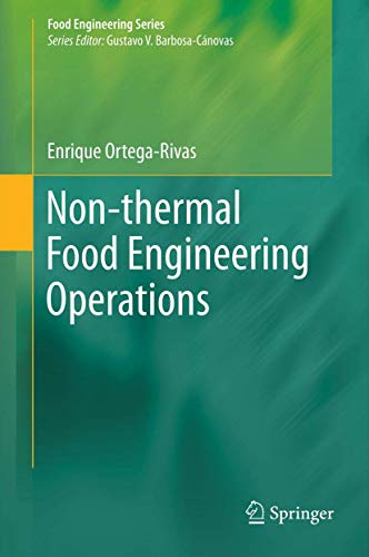 9781489989260: Non-thermal Food Engineering Operations (Food Engineering Series)