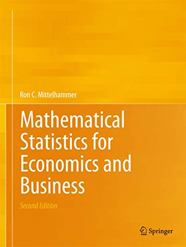 9781489989505: Mathematical Statistics for Economics and Business