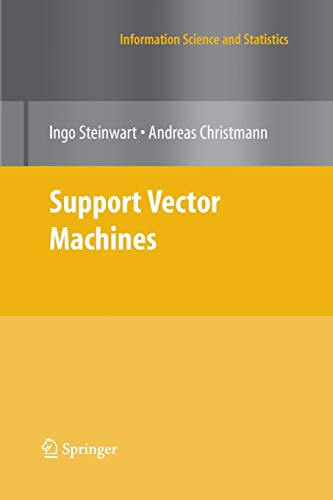 9781489989635: Support Vector Machines (Information Science and Statistics)