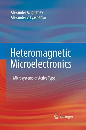 Stock image for Heteromagnetic Microelectronics : Microsystems of Active Type for sale by Ria Christie Collections