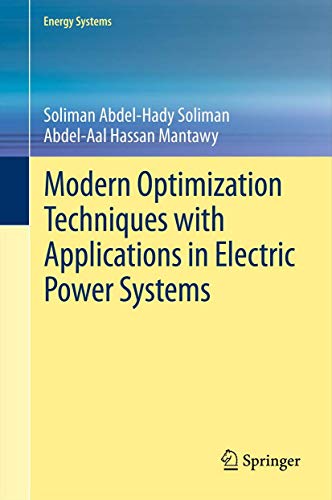 9781489989796: Modern Optimization Techniques with Applications in Electric Power Systems (Energy Systems)