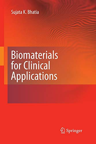 Beispielbild fr Biomaterials for Clinical Applications zum Verkauf von Lucky's Textbooks