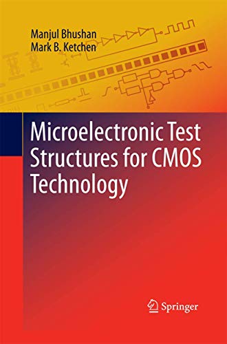 9781489990556: Microelectronic Test Structures for CMOS Technology