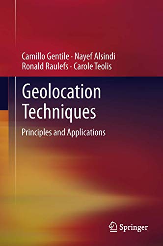 Stock image for Geolocation Techniques: Principles and Applications for sale by Lucky's Textbooks