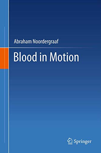 9781489990792: Blood in Motion