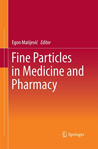 Stock image for Fine Particles in Medicine and Pharmacy. for sale by Gast & Hoyer GmbH