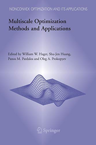 9781489991843: Multiscale Optimization Methods and Applications