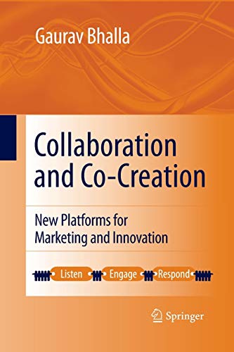 9781489991966: Collaboration and Co-creation: New Platforms for Marketing and Innovation
