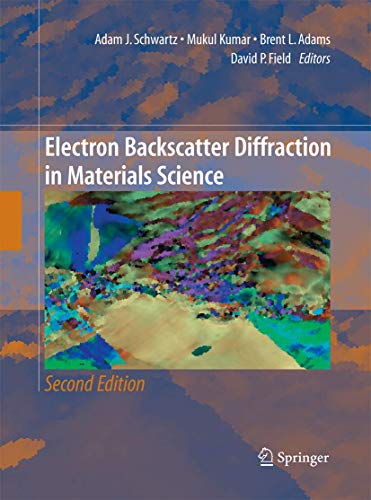 9781489993342: Electron Backscatter Diffraction in Materials Science